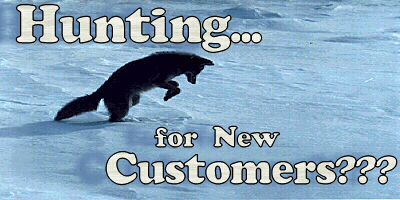 Hunting for New Customers???